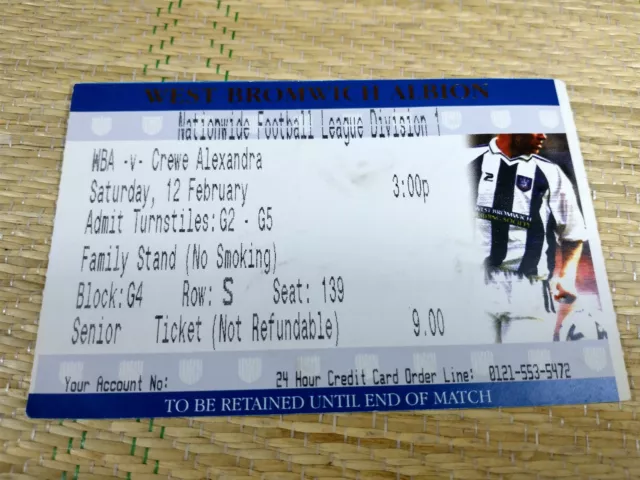 West Bromwich Albion V Crewe Alexandra Nationwide League Div 1 Football Ticket