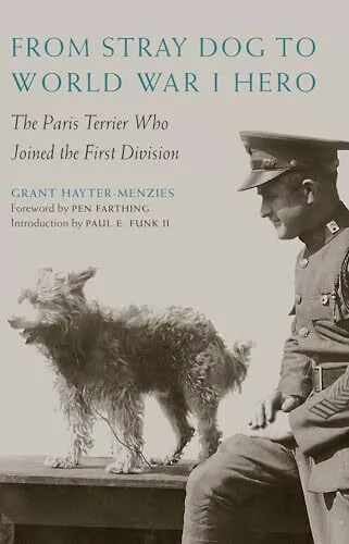 From Stray Dog to World War I Hero:..., Hayter-Menzies,