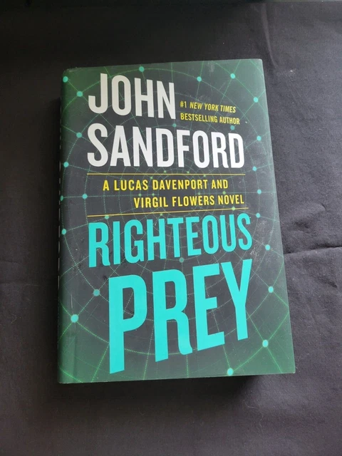 Righteous Prey (A Prey Novel Book 32) by John Sandford, Hardcover 2022