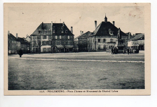 PHALSBOURG Pfalsburg Moselle CPA 57 place d'armes et monument du general lobau