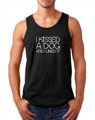 Mens Tank Top I Kissed a Dog and I Liked It Shirt Funny Dog Lover Christmas Gift