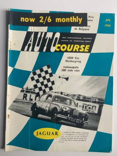 Autocourse  July 1956 number 4 . Rare Nurburgring. Monaco .