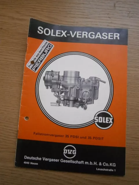 SOLEX Vergaser 35 PDSI, 35 PDSIT orig. Handbuch 1974 u.a. Opel Kadett C Ascona B