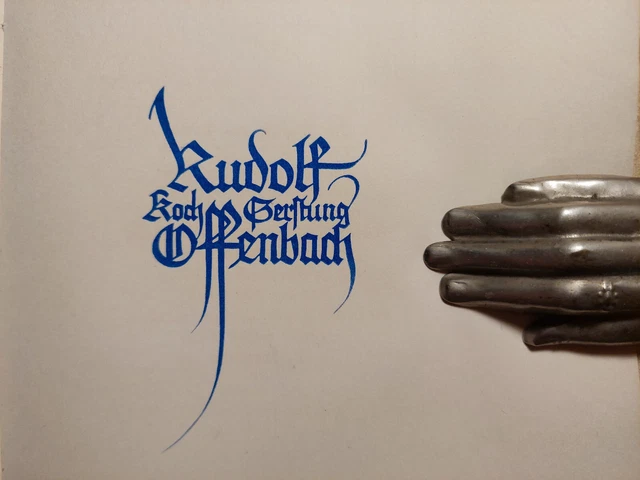 RÜCKERT Pressendruck RUDOLF KOCH Gerstung Offenbach 1913 PERGAMENT 1/300 BÜTTEN