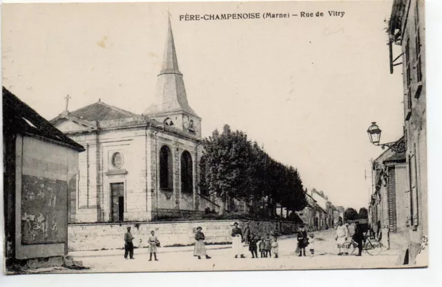 FERE CHAMPENOISE - Marne - CPA 51 - l' église et la rue de Vitry 2
