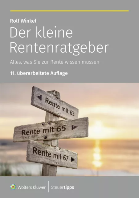 Der kleine Rentenratgeber ~ Rolf Winkel ~  9783965333413