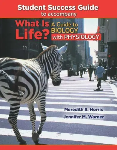 Student Success Guide to Accompany What Is Life?: A Guide to Biology with...