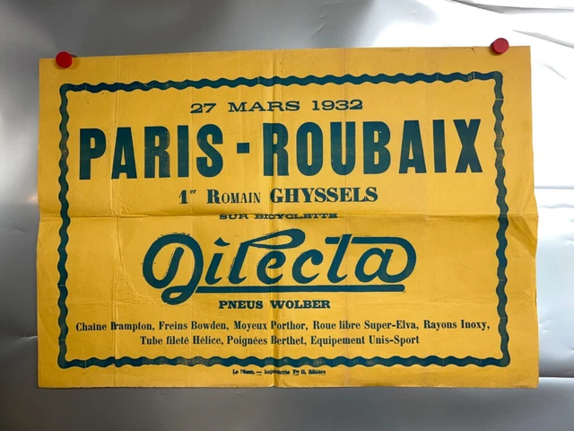 RARE AFFICHE ANCIENNE Paris Roubaix 1932 cycles Dilecta pneus Wolber