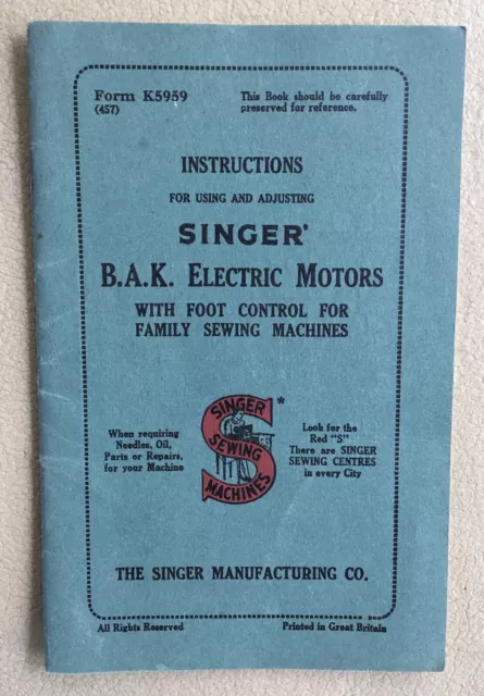 Original Singer Vintage Instruction Book/Manual For Bak Electric Motors