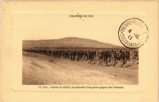 CPA AK FEZ Apres le defile la colonne Francaise gagne MAROC (688852)