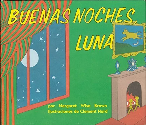 Buenas Noches, Luna: Goodnight Moon Board Book (Spani... by Brown, Margaret Wise