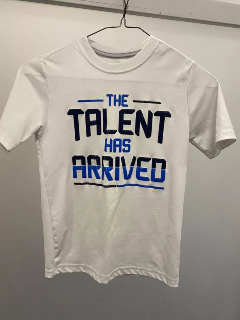Performance Active Tee The Talent Has Arrived Shirt White Size Small 6-7
