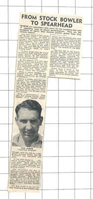 1956 Sussex Bowler Ted James Naggingly Accurate 