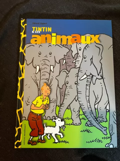 Livre Bd Herge  Tintin Et Les Animaux Eo Casterman 2005 Superbe Etat