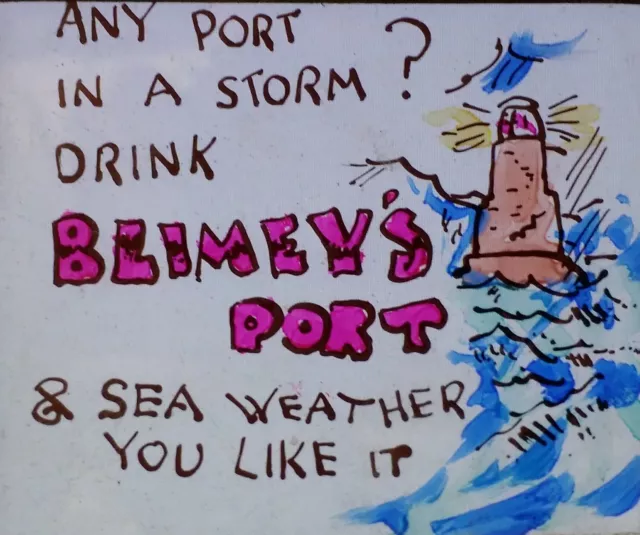 "Blimey's Port", Hand-Drawn Movie Theater Advertising, Magic Lantern Glass Slide