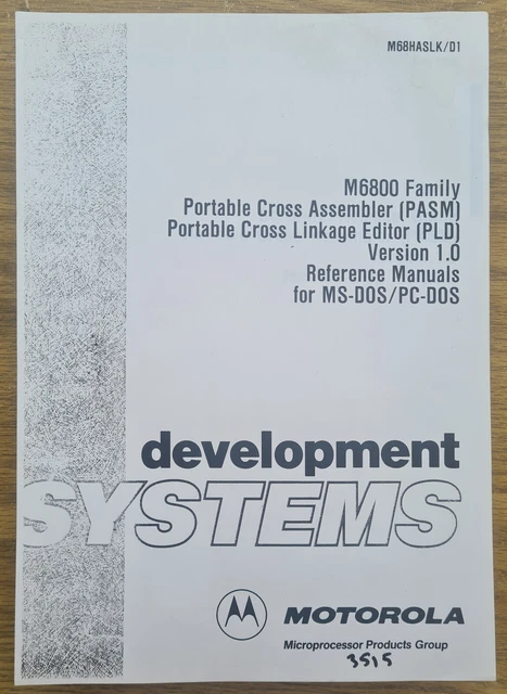 Motorola M6800 Family - PASM / PLD Reference Manuals (For MS-DOS/PC-DOS)