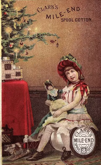 1887 Doll Girl Clark's Mile-End Spool Tree Cotton Christmas Toys Trade Card Big