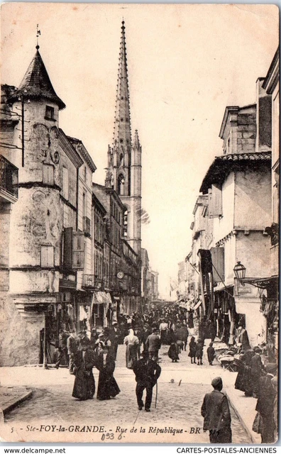 33 SAINTE FOY LA GRANDE - la rue de la republique.