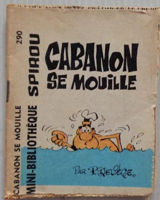 Mini Story No #290 Shed It Wet Spirou No 1434 Deliège 1965
