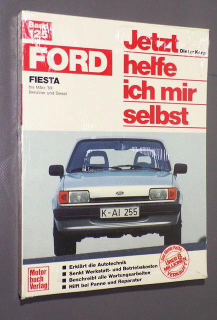 Ford Fiesta Banda 125 Ahora Helfe Yo Mir Mismo Dieter Korp
