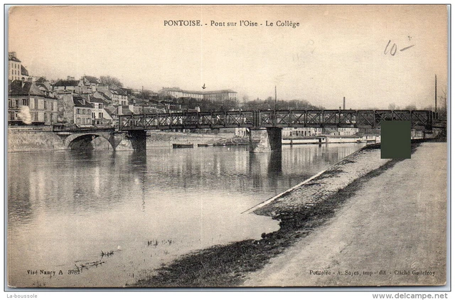95 PONTOISE - pont sur l'oise - le college.