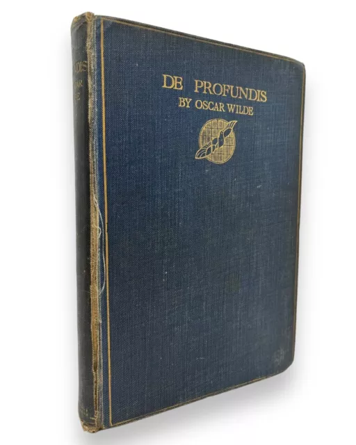 De Profundis, Oscar Wilde, 1905 [First Trade Edition]