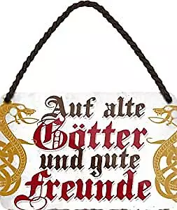 Blechschilder Bier lustiger Spruch  “Auf Alte Götter und Gute Freunde“ Geschenki