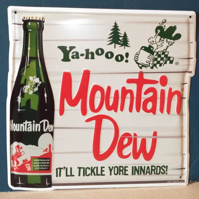 Mountain Dew Embossed Metal Tin Sign - Hillbilly - Ya-hooo! - It'll Tickle Yore