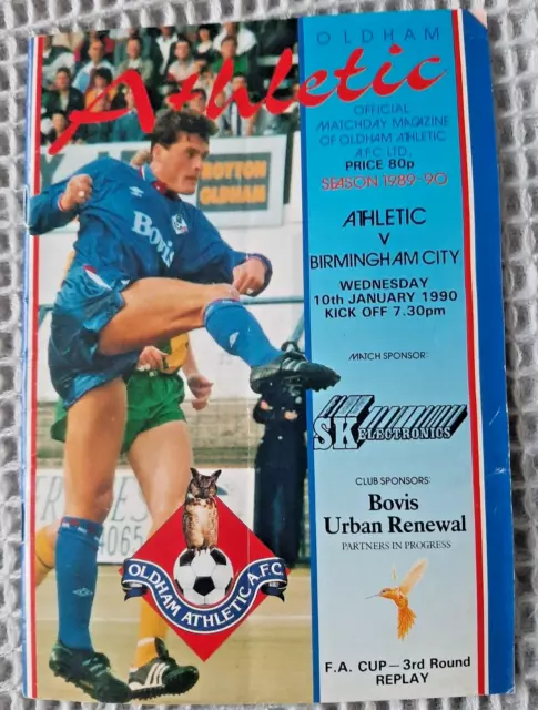 Oldham Athletic v Birmingham City. 10th January 1990. FA Cup Rd 3 Rep. Good Cond