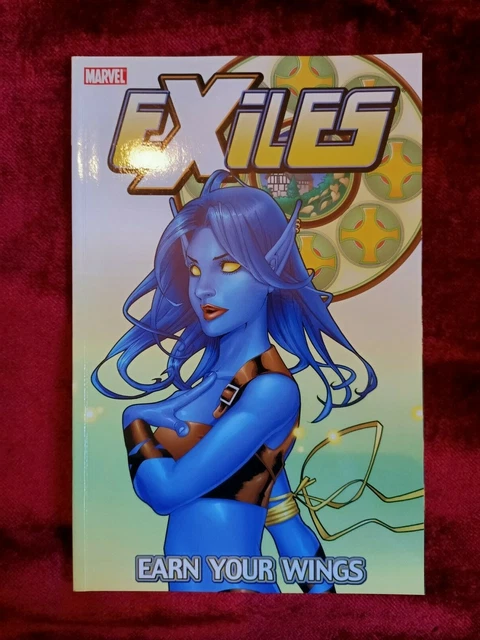 Exiles Volume 8: Earn Your Wings TPB Marvel Comics 2006