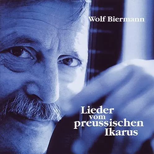Wolf Biermann Lieder Vom Preußischen Ikarus (CD) (US IMPORT)