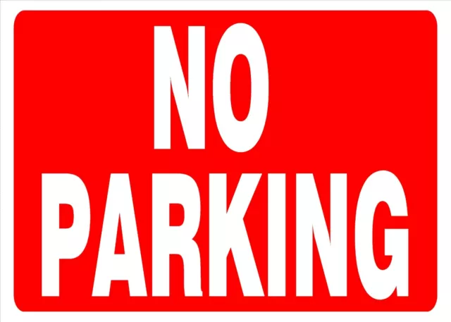 NO PARKING SIGN - for wall, windows, gates etc...