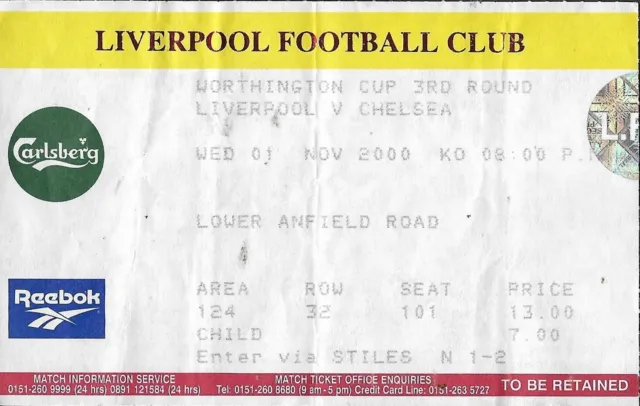 Liverpool v Chelsea. League Cup. Ticket Stub. 2000-2001