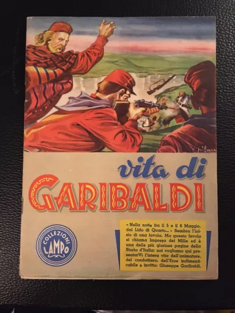 e Edizioni LAMPO 1955 - Album di figurine completo VITA DI GARIBALDI