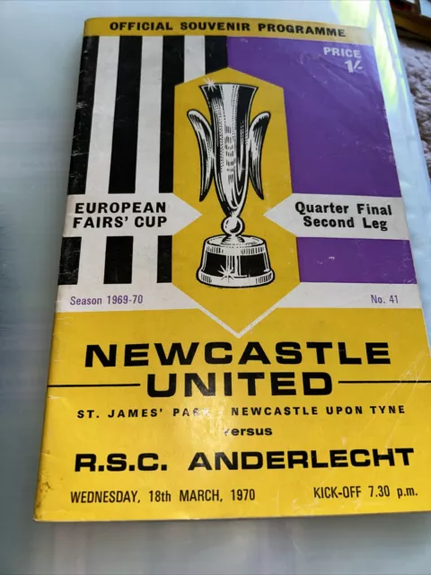 Newcastle Utd V RSC Anderlecht Fairs Cup QF 2L 18th Mar 1970