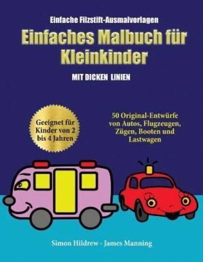 GER-EINFACHE FILZSTIFT-AUSMALV (Einfache Filzstift-Ausmalvorlagen) Hildrew, Simo
