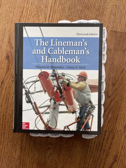 The Lineman's and Cableman's Handbook, Thirteenth Edition by James E. Mack...