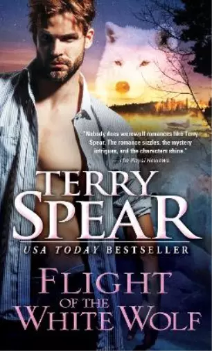 Terry Spear Flight of the White Wolf (Poche) White Wolf