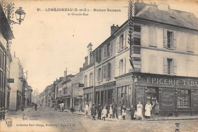Cpa 91 Longjumeau / Maison Samson Et Grande Rue / Epicerie Du Marche / Tabac