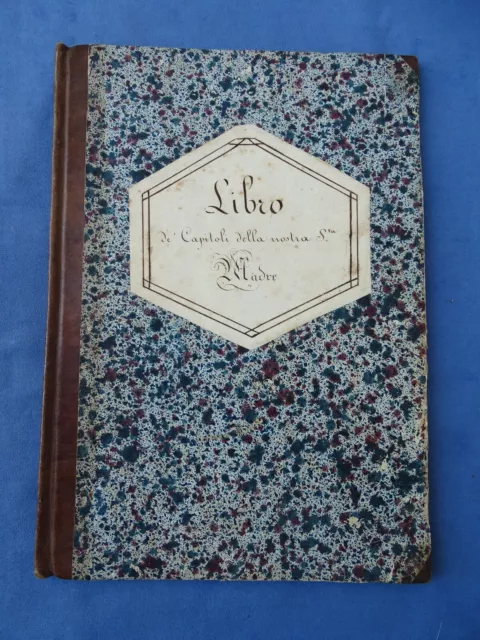 Calligrafia-Antico Manoscritto Capitoli S. Giovanna F. Fremiot Di Chantal-1851