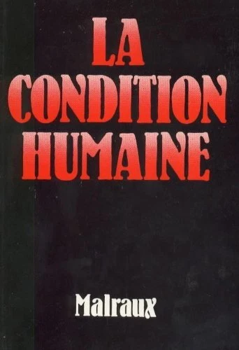 La Condition Humaine (Textes Francais classiques et modernes ser