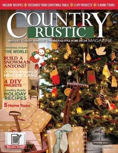 Country Rustic Magazine *Winter Christmas 2022 ***Primitive Colonial *Antiques