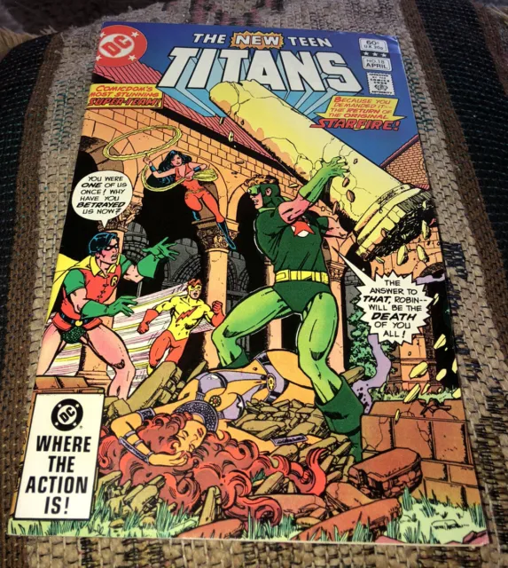 The New Teen Titans Vol1 #18 DC Comics 1982 NM Marv Wolfman George Perez
