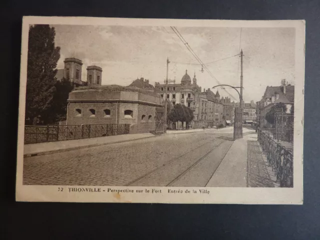 THIONVILLE Diedenhofen Moselle CPA 57 entrée de la ville