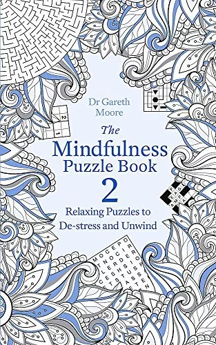 The Mindfulness Puzzle Book 2 By Dr Gareth Moore