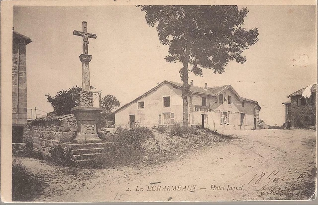 CPA 69 LES ECHARMEAUX. HOTEL JUGNET....ECRITE EN 1905.TBE.(ref 94 )