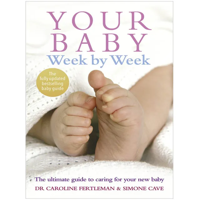 Your Baby Week by Week Ultimate Guide by Simone Cave Paperback NEW