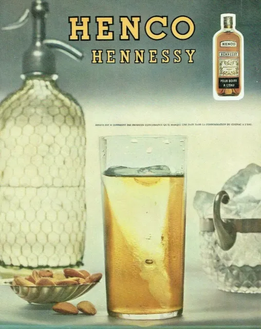 publicité Advertising 0821 1956  Hennessy Henco  cognac pour boire à l'eau