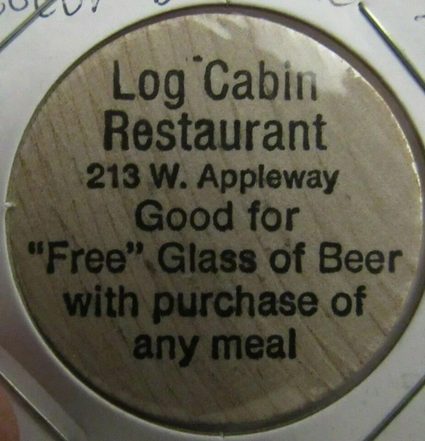 VINTAGE LOG CABIN Restaurant Coeur D'Alene, ID Wooden Nickel Token