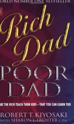 Rich Dad, Poor Dad: What the Rich T..., Lechter, Sharon